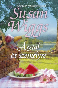 Title: Asztal öt személyre, Author: Susan Wiggs