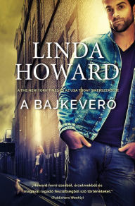 Title: A bajkevero, Author: Linda Howard