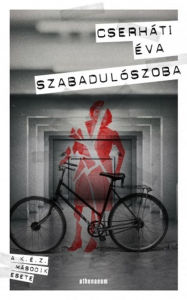 Title: Szabadulószoba - A K. É. Z. második esete, Author: Cserháti Éva