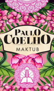 Title: Maktub (Hungarian Edition), Author: Paulo Coelho