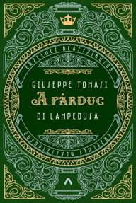 Title: A párduc, Author: Giuseppe Tomasi di Lampedusa