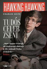 Title: Hawking, Hawking: Tudós, celeb, zseni, Author: Charles Seife