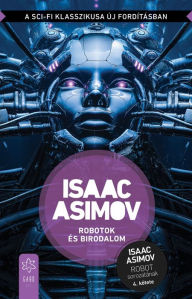 Title: Robotok és birodalom, Author: Isaac Asimov