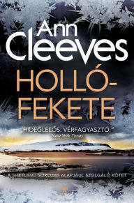 Title: Hollófekete, Author: Ann Cleeves