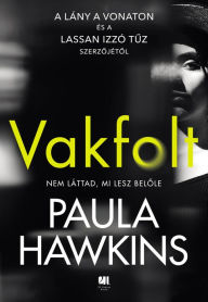 Title: Vakfolt, Author: Paula Hawkins