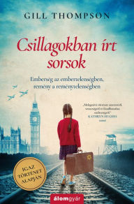 Title: Csillagokban írt sorsok, Author: Gill Thompson