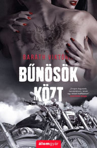 Title: Bunösök közt, Author: Baráth Viktória