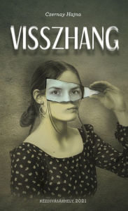Title: Visszhang, Author: Czernay Hajna