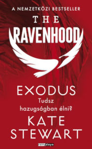 Title: The Ravenhood 2 - Exodus, Author: Kate Stewart
