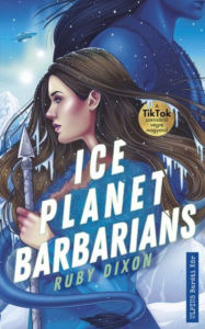 Title: Ice Planet Barbarians, Author: Ruby Dixon