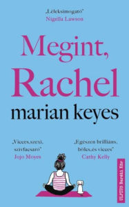 Title: Megint, Rachel, Author: Marian Keyes