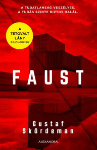 Title: Faust, Author: Gustaf Skördeman