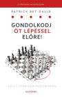 Gondolkodj öt lépéssel elore