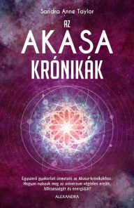 Title: Az Akasa-krónikák, Author: Sandra Anne Taylor