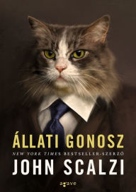 Title: Állati gonosz, Author: John Scalzi