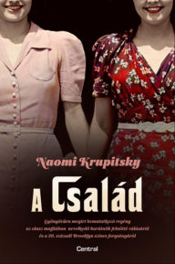 Title: A Család, Author: Naomi Krupitsky