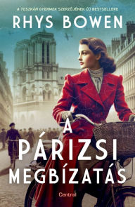 Title: A párizsi megbízatás, Author: Rhys Bowen