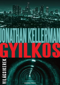 Title: Gyilkos, Author: Jonathan Kellerman