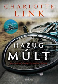 Title: Hazug múlt, Author: Charlotte Link