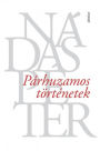 Párhuzamos történetek