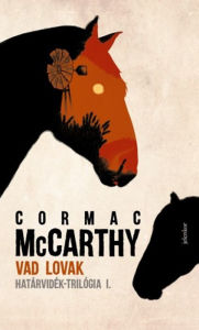 Title: Vad lovak, Author: Cormac McCarthy