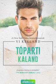 Title: Tóparti kaland, Author: Vi Keeland
