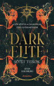 Title: Sötét titkok, Author: Julia Hausburg
