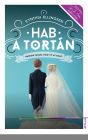 Hab a tortán