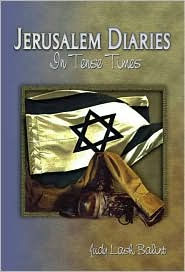 Title: Jerusalem Diaries: In Tense Times / Edition 1, Author: Judy Lash Balint