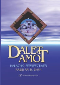 Title: Dalet Amot: Halachic Perspectives, Author: Ari N Enkin