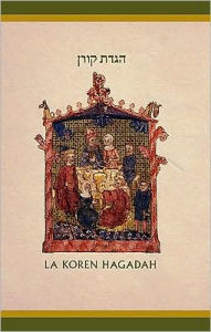 The Koren Illustrated Haggada: A Hebrew/Spanish Passover Haggada