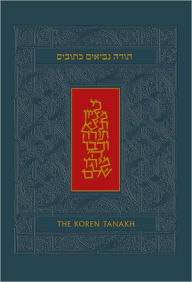 The Koren Tanakh: The Hebrew/English Tanakh Standard