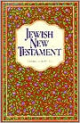 Jewish New Testament: A Translation of the New Testament That Expresses Its Jewishness