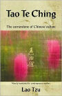 Tao TE Ching: The Cornerstone of Chinese Culture