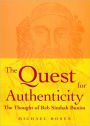 The Quest for Authenticity : The Thought of Reb Simhah Bunim