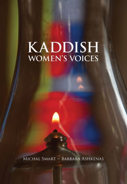Kaddish: Women's Voices