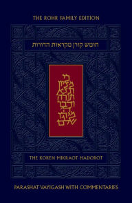 Title: Koren Mikraot HaDorot, V11: Vayigash, Author: Jonathan Sacks