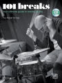 101 Breaks: Your Ultimate Guide to Breaks (Fill-Ins), Book & CD