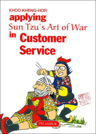 Applying Sun Tzu's Art of War in Customer Service