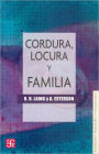 Cordura, locura y familia. Familias de ezquizofrenicos