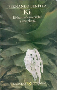 Ki: el drama de un pueblo y de una planta