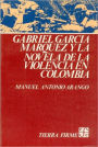 Garcia Marquez y la Novela de Laviolencia en Colombia
