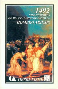 1492 : vida y tiempos de Juan Cabezon de Castilla