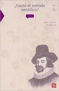 Title: Existe el metodo cientifico?: historia y realidad, Author: Ruy Perez Tamayo