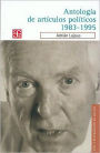 Antologia de articulos politicos 1983-1995