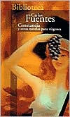 Constancia y otras novelas para virgenes (Constancia and Other Stories for Virgins)