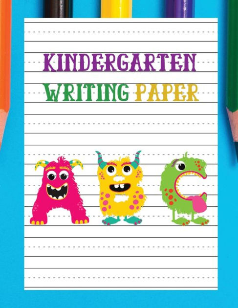 Kindergarten Writing Paper with Lines For ABC Kids150 Blank Handwriting