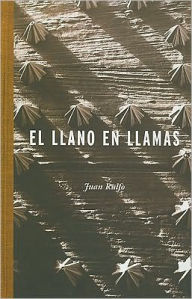 Title: El Llano en Llamas, Author: Juan Rulfo