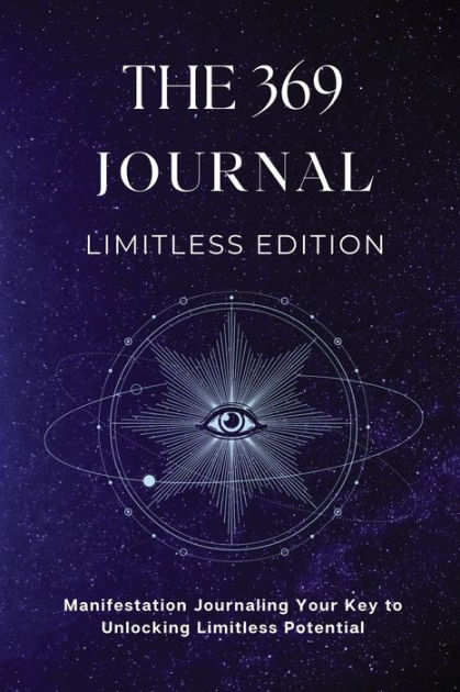 The Manifestation Journal : Achieve Your Potential and Create the Reality  You Desire (Paperback)