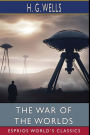 The War of the Worlds (Esprios Classics)